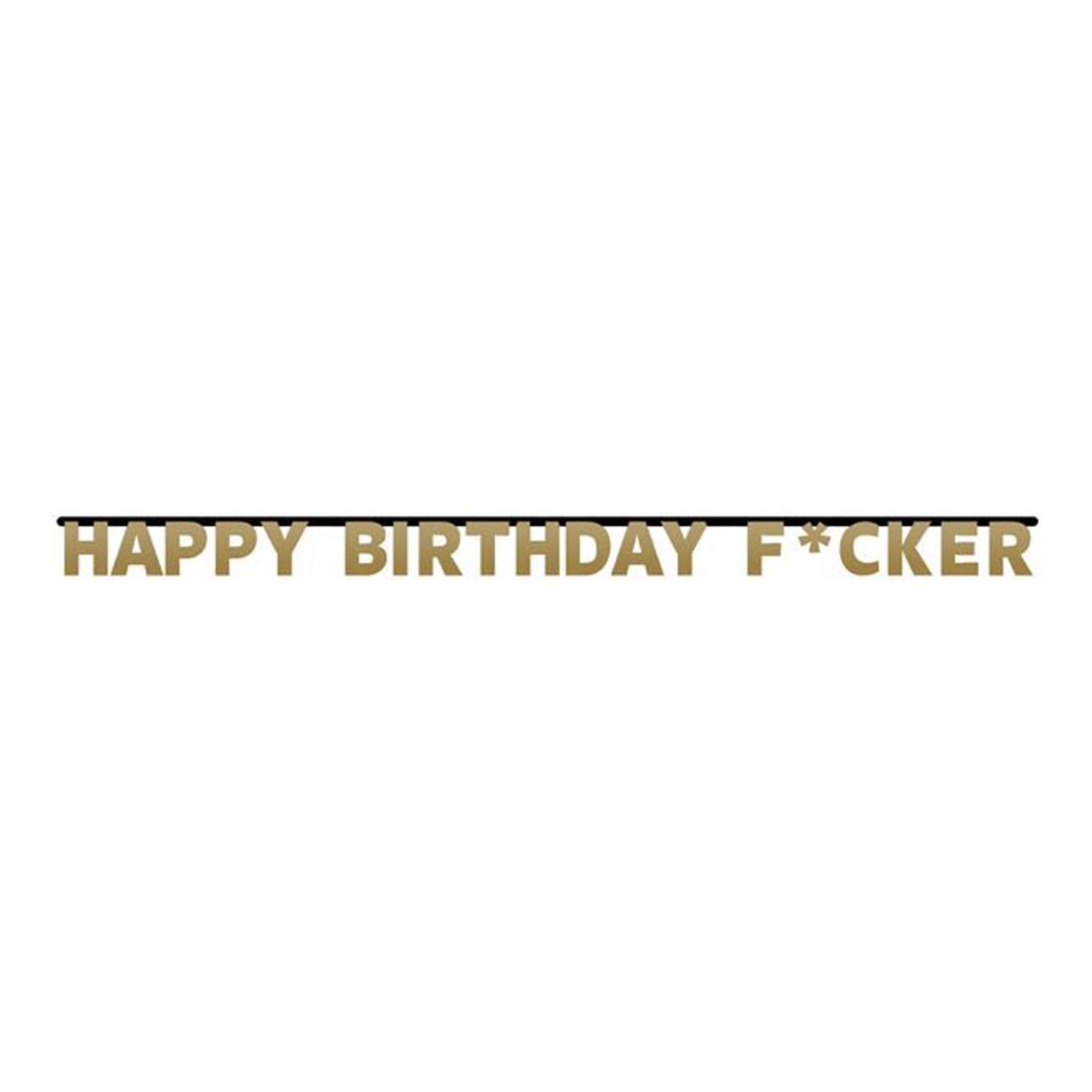 bokstavsgirlang-happy-birthday-fcker-2