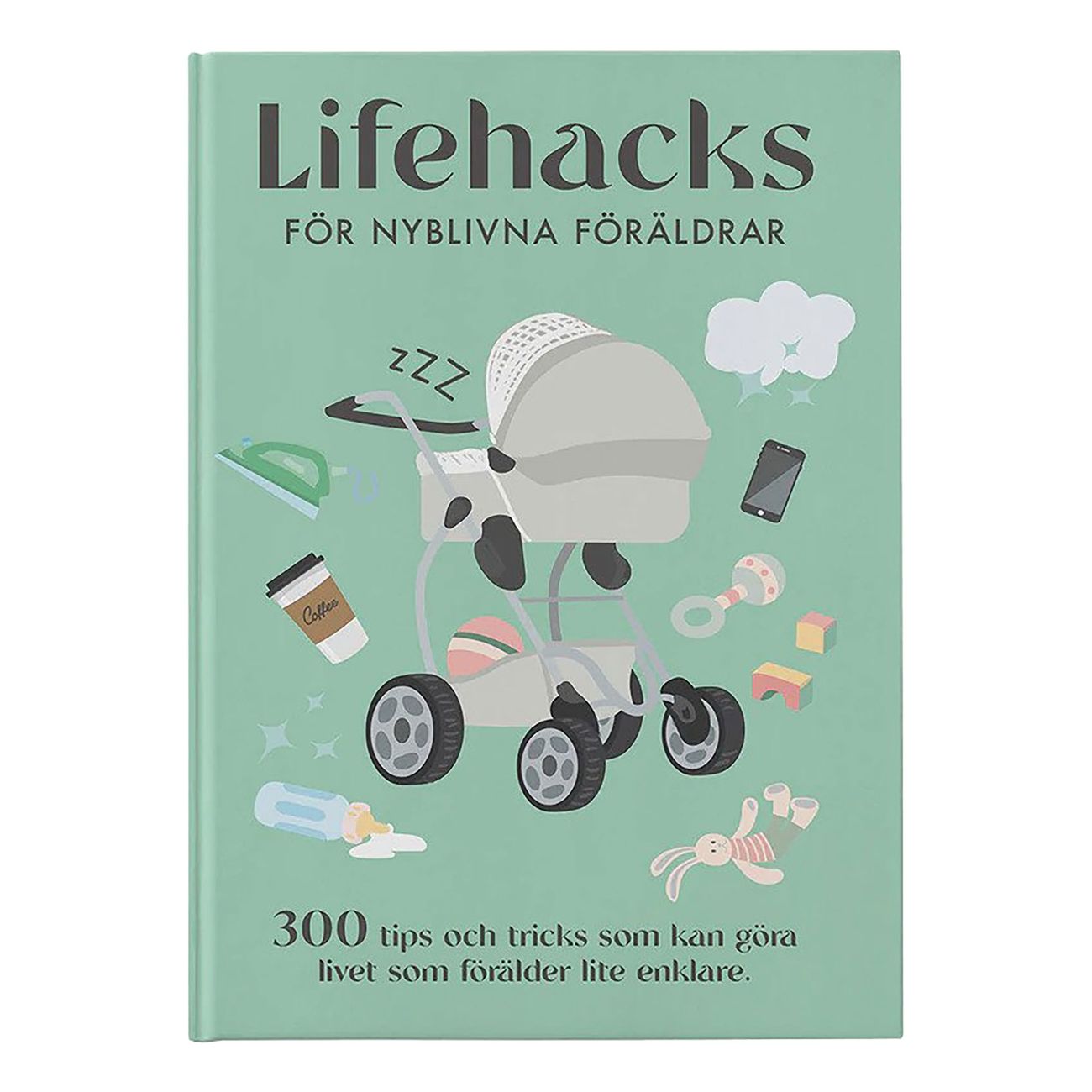 lifehacks-for-nyblivna-foraldrar-bok-85157-1