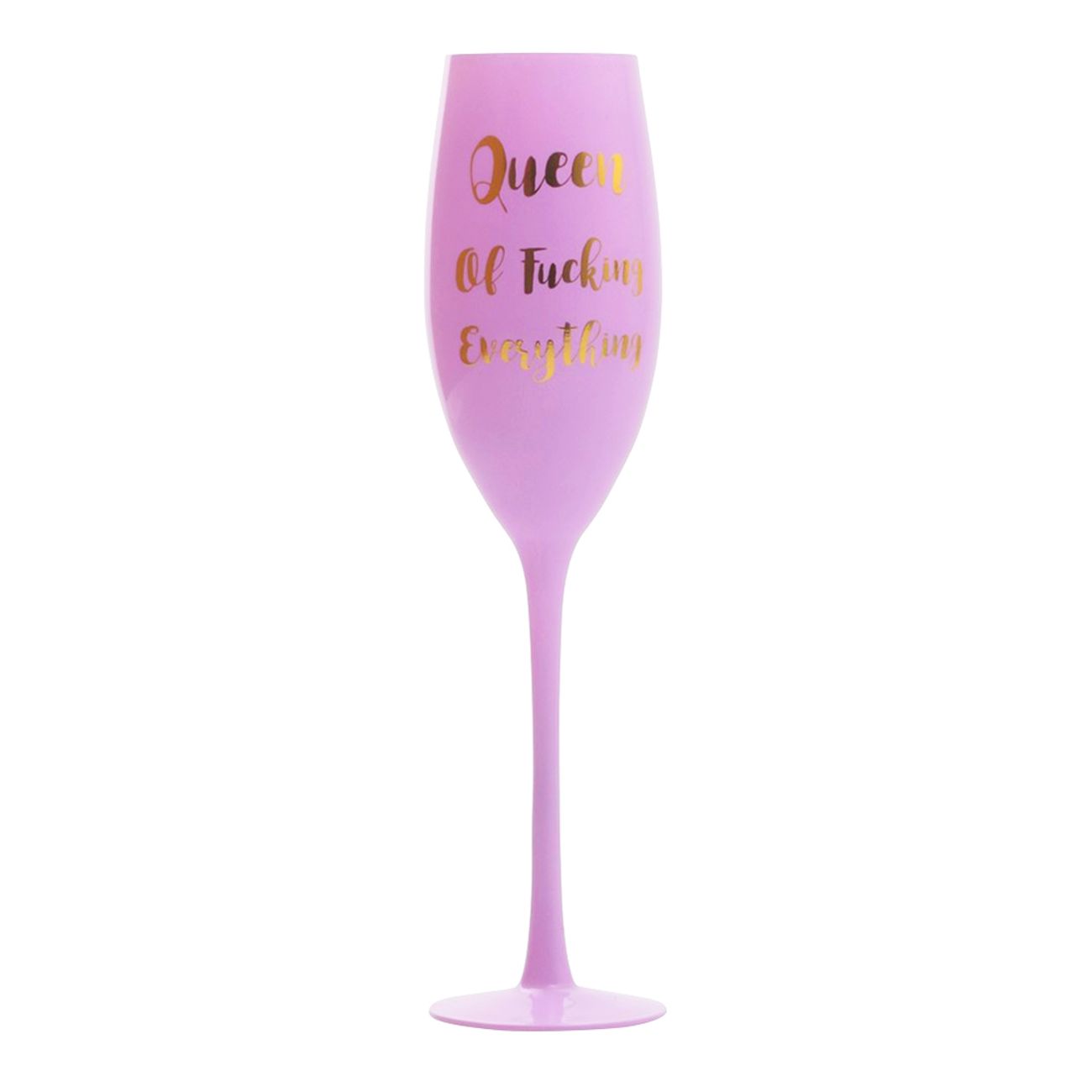 rosa-champagneglas-queen-of-fucking-everything-82557-1