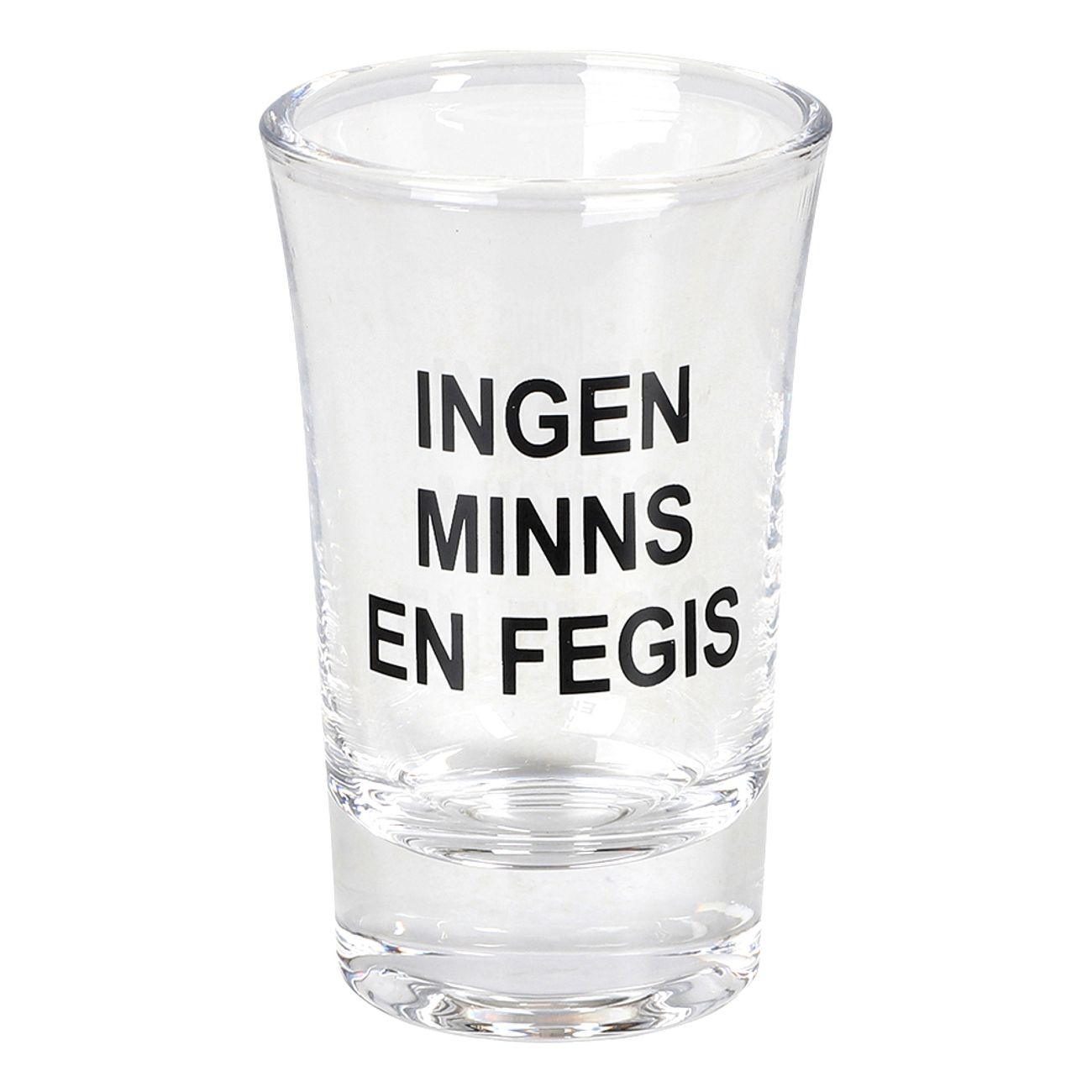 Snapsglas Ingen Minns en Fegis