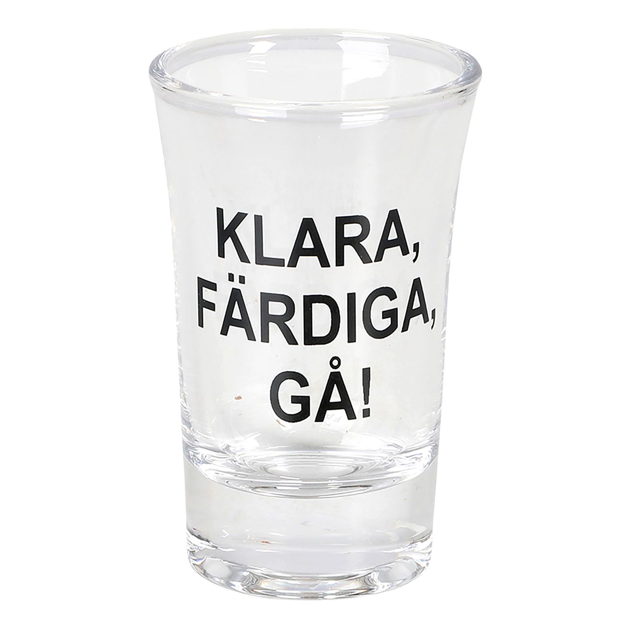 Snapsglas Klara Färdiga Gå