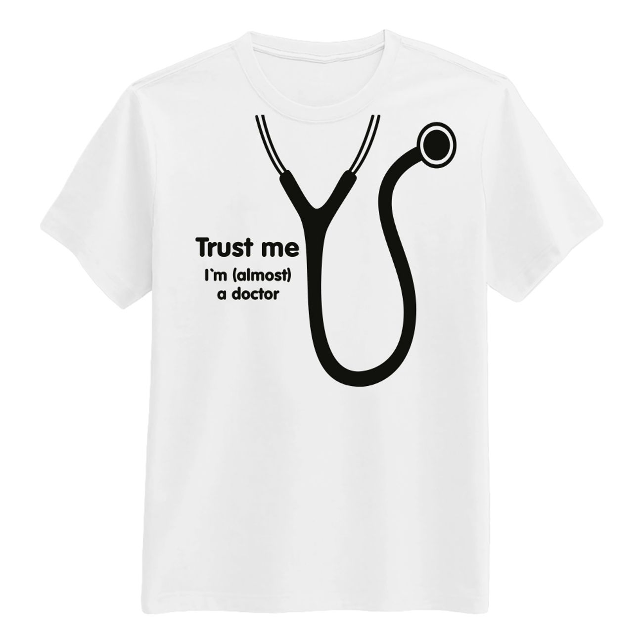 trust-me-im-almost-a-doctor-t-shirt-79387-1