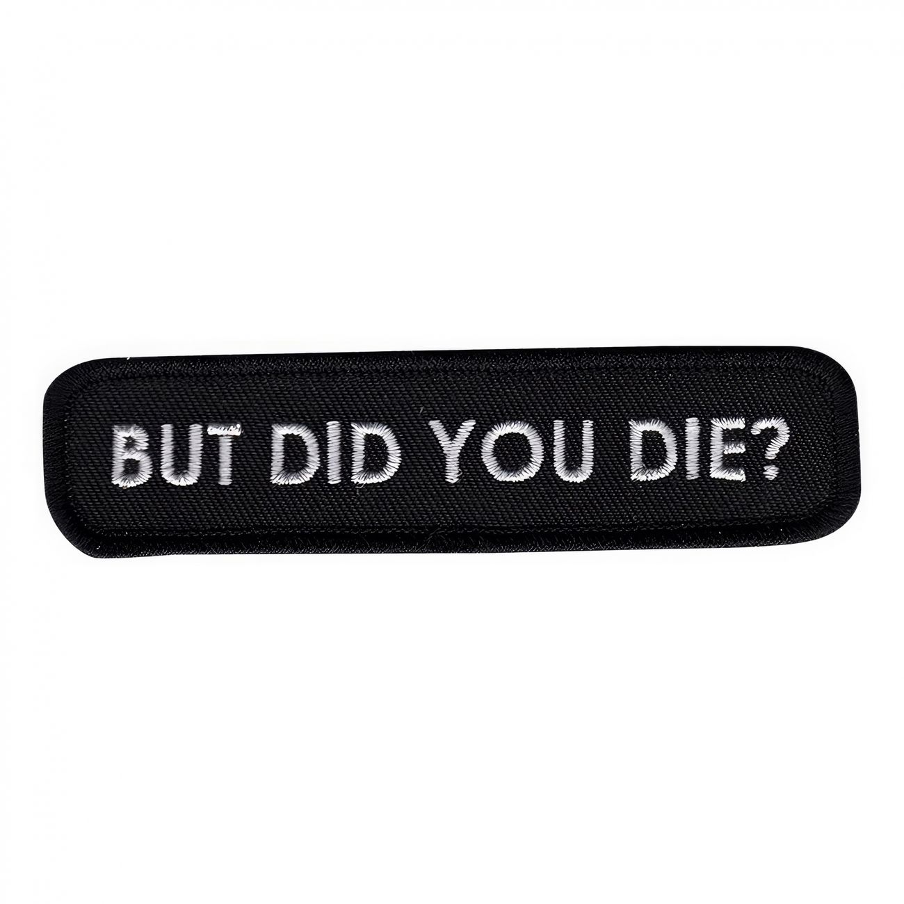 Decus Adesivo 'But Did You Die?' – Stile JDM OEM – 13x5 Cm – Qualità Made In Germany, Rimovibile