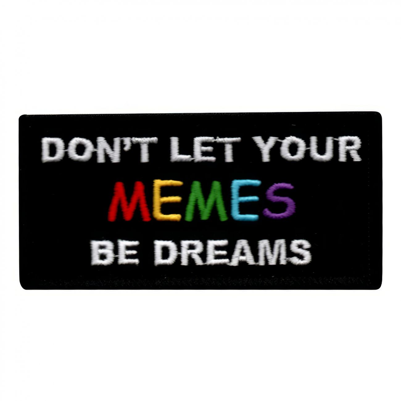 tygmarke-dont-let-your-memes-be-dreams-a-94630-1
