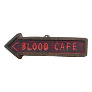 Blood Café Veggskilt