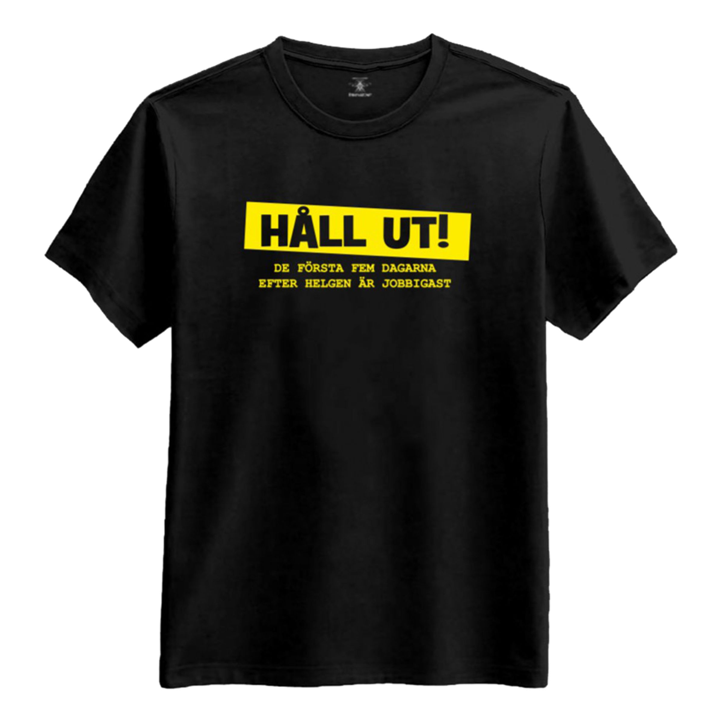 Håll Ut T-shirt - Medium | Hem//Roliga Prylar//Kläder//T-Shirts | PartyOutlet