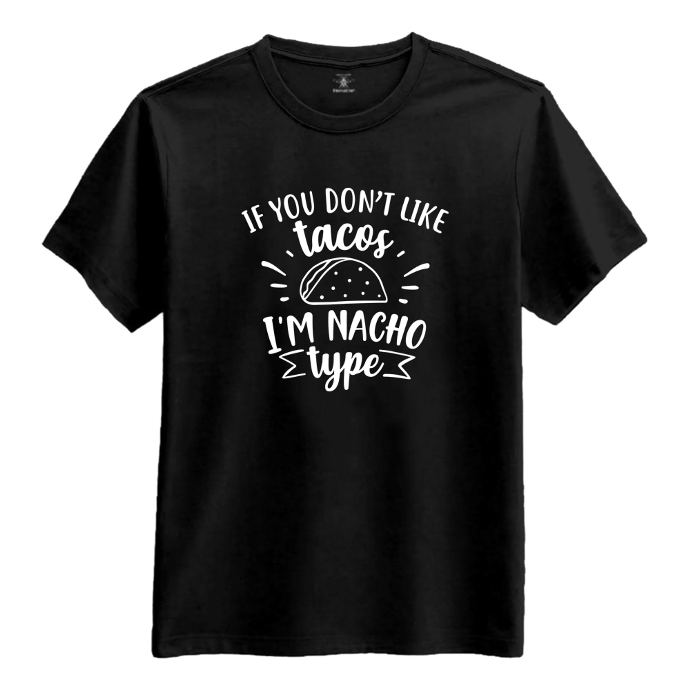 If You Don't Like Taco T-Shirt - XX-Large