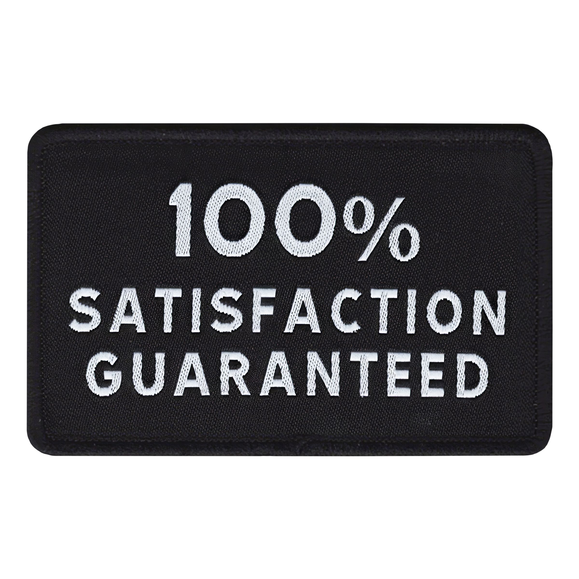 Tygmärke 100% Satisfaction Guaranteed