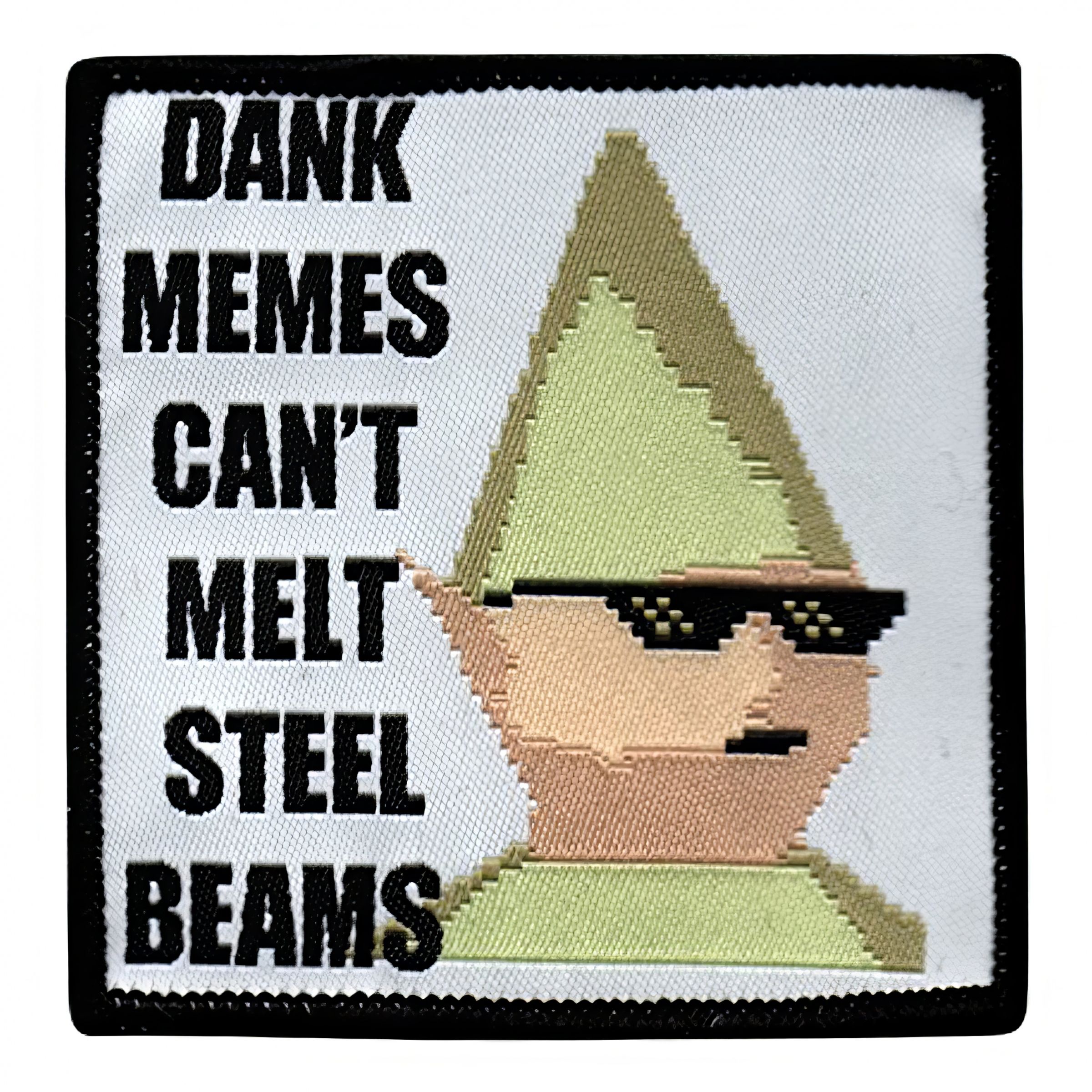 Läs mer om Tygmärke Dank Memes Cant Melt Steel Beams