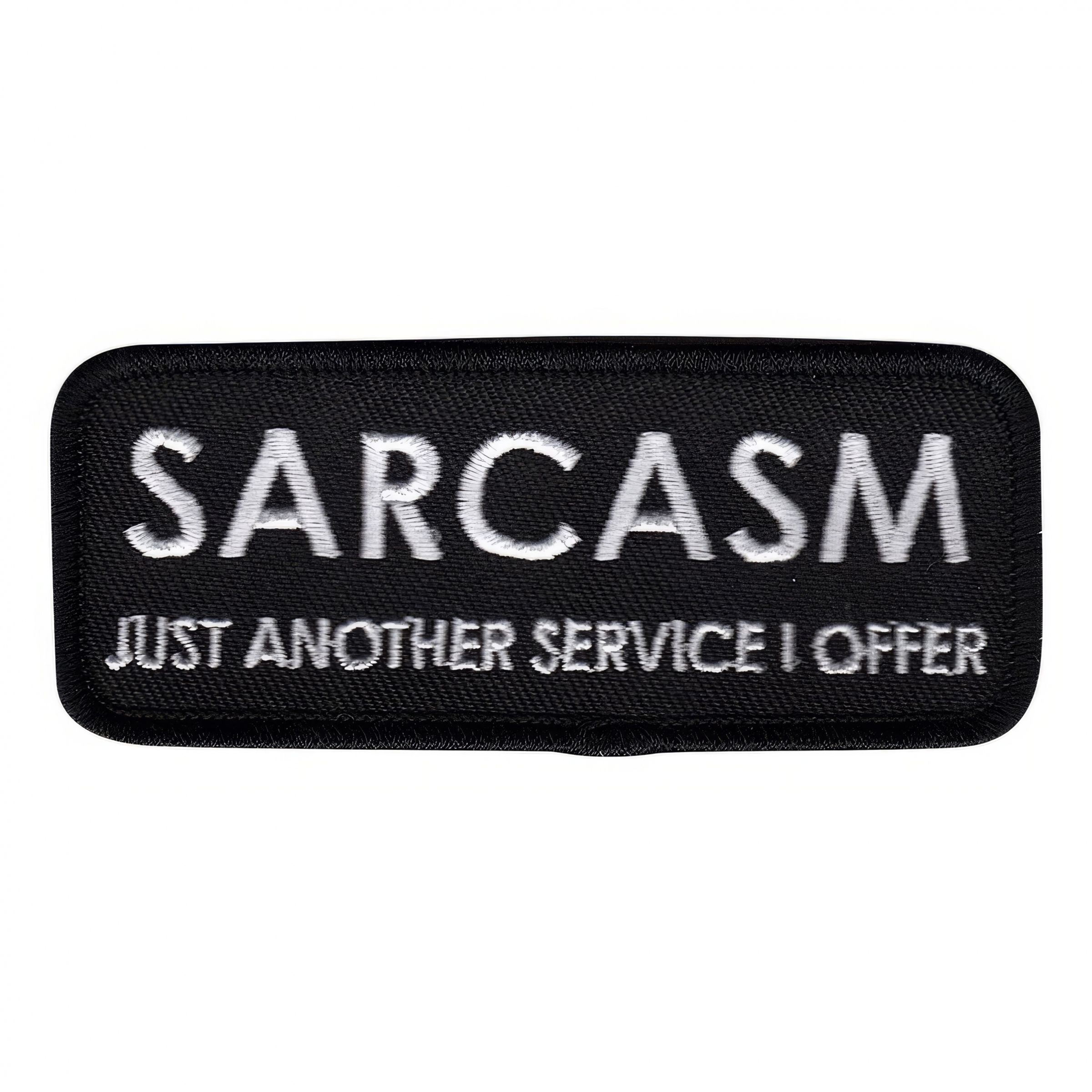 Läs mer om Tygmärke Sarcasm Just Another Service
