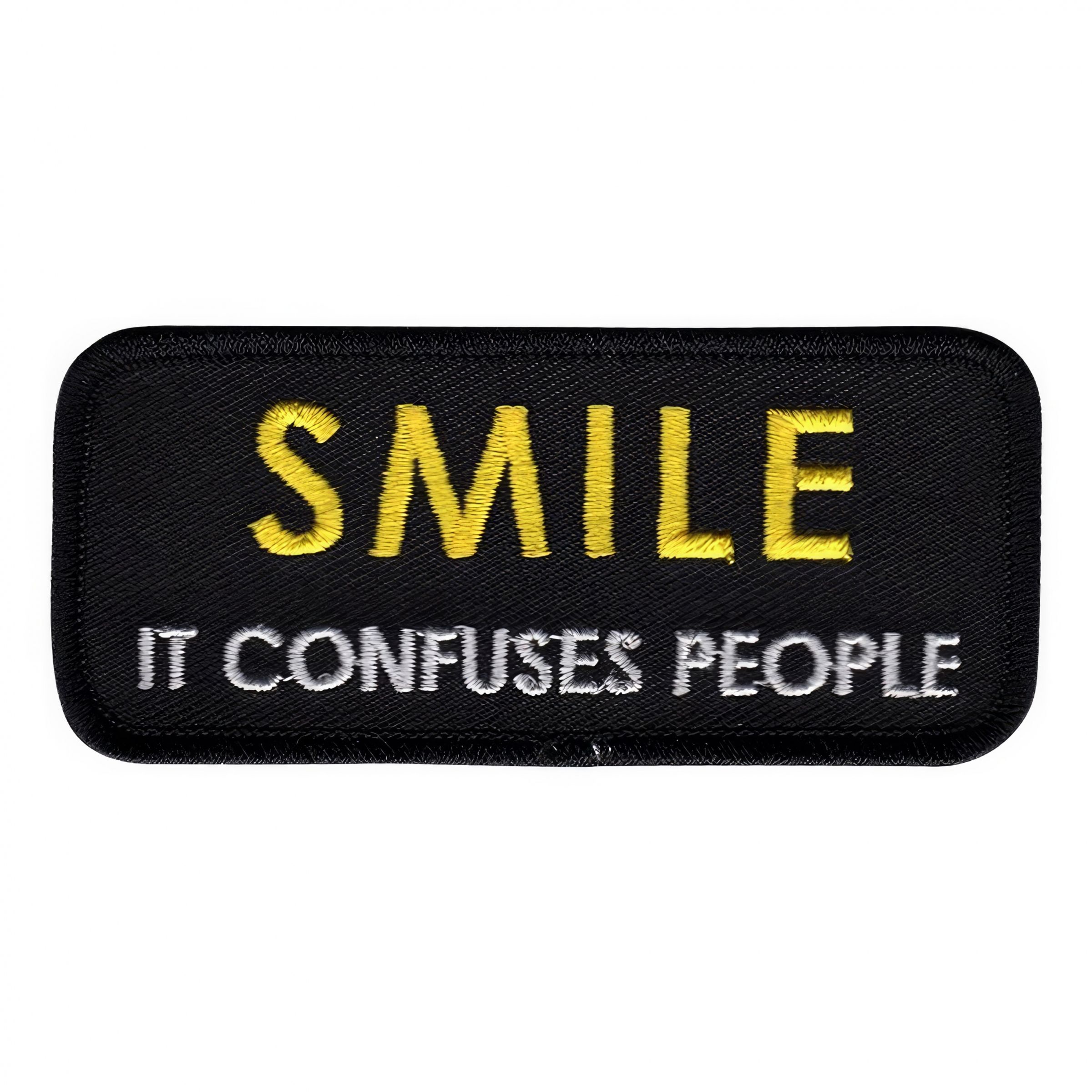 Läs mer om Tygmärke Smile It Confuses People