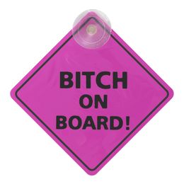 Bilskilt Bitch On Board!