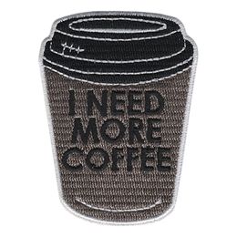 I Need More Coffee Stofmærke