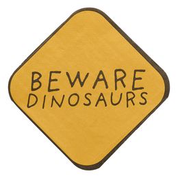 Servetter Beware Dinosaurs