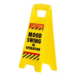 Varningsskylt Mood Swing