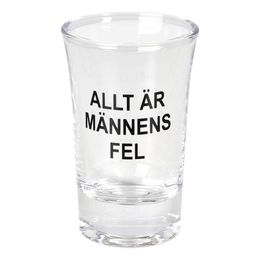Snapsglas Allt är Männens Fel