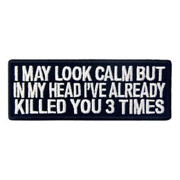 Stoffmerke I May Look Calm But ...