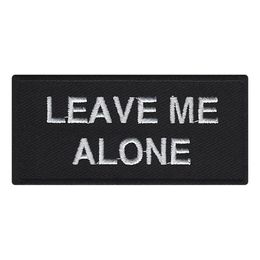 Tøymerke Leave Me Alone