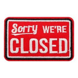 Stoffmerke Sorry We're CLOSED