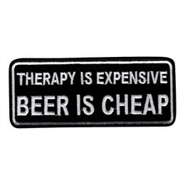 Tygmärke Therapy Is Expensive Beer Is Cheap